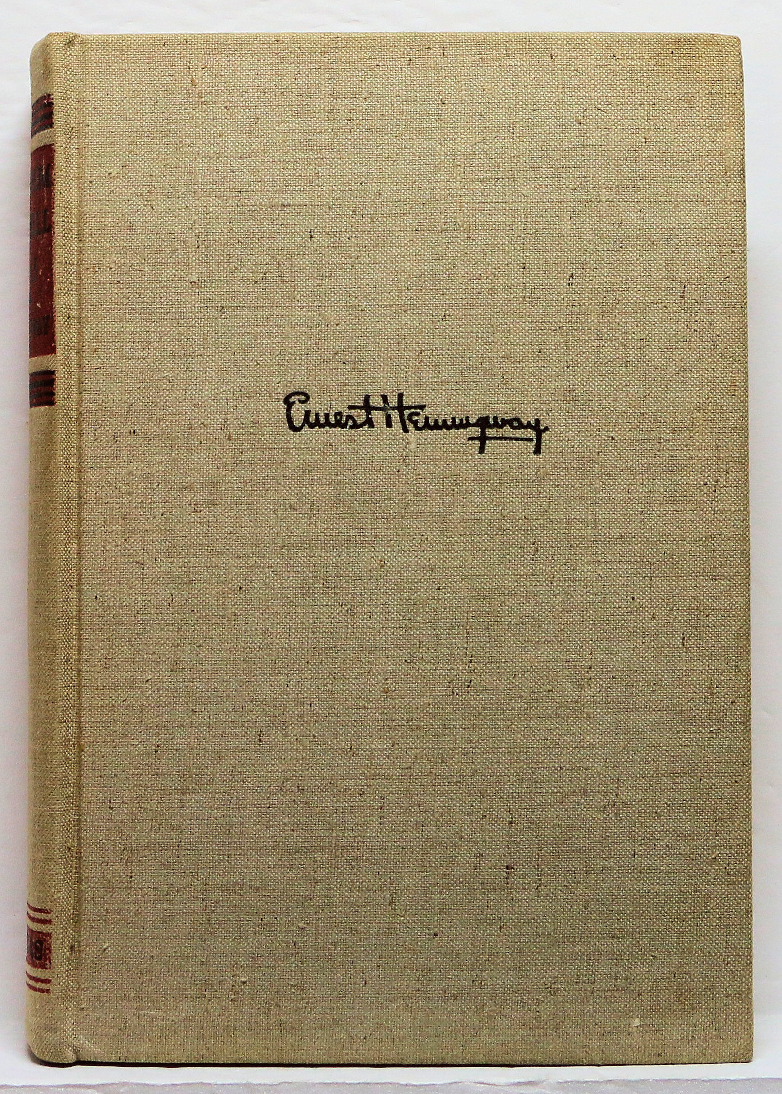 FOR WHOM THE BELL TOLLS by ERNEST HEMINGWAY 1940 First Edition
