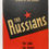 Thumbnail: THE RUSSIANS The Land, The People, and Why They Fight (w/Jacket!) 1943