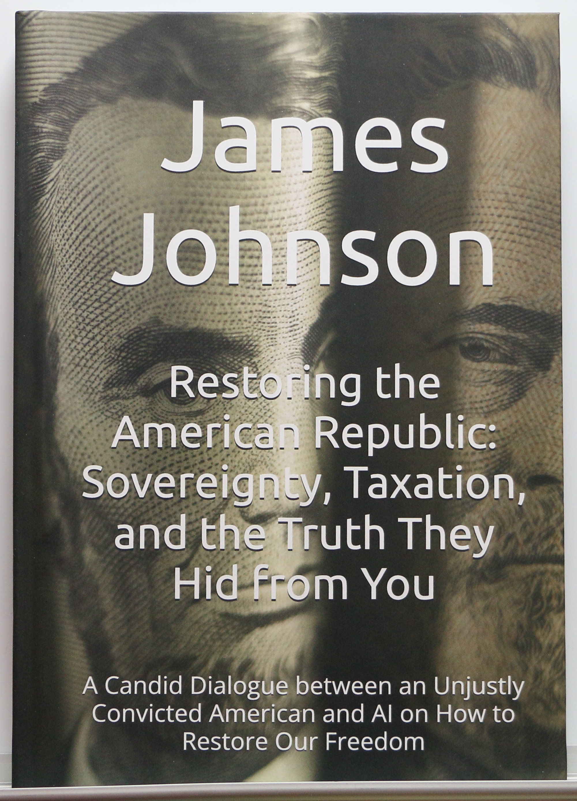 Restoring the American Republic: Sovereignty, Taxation Vol. 1