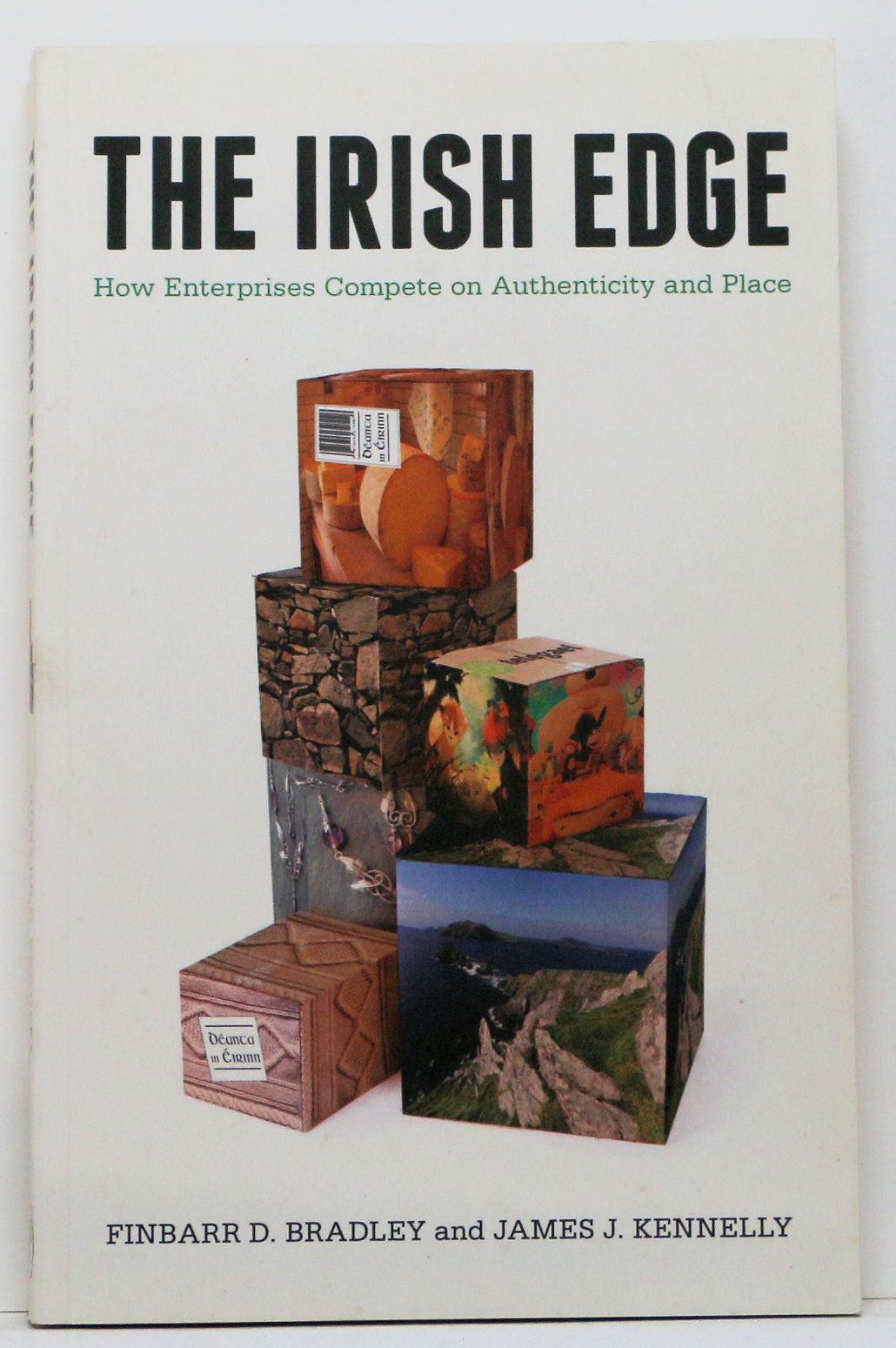 The Irish Edge: How Enterprises Compete on Authenticity & Place 2014