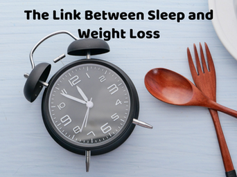 The link between Sleep and Weight Loss