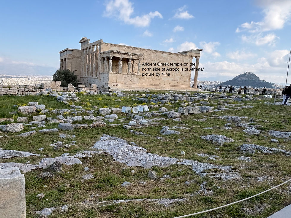 Ancient Greek temple on the north side of Acropolis of Athena. Photo Courtesy: Nina Menzel