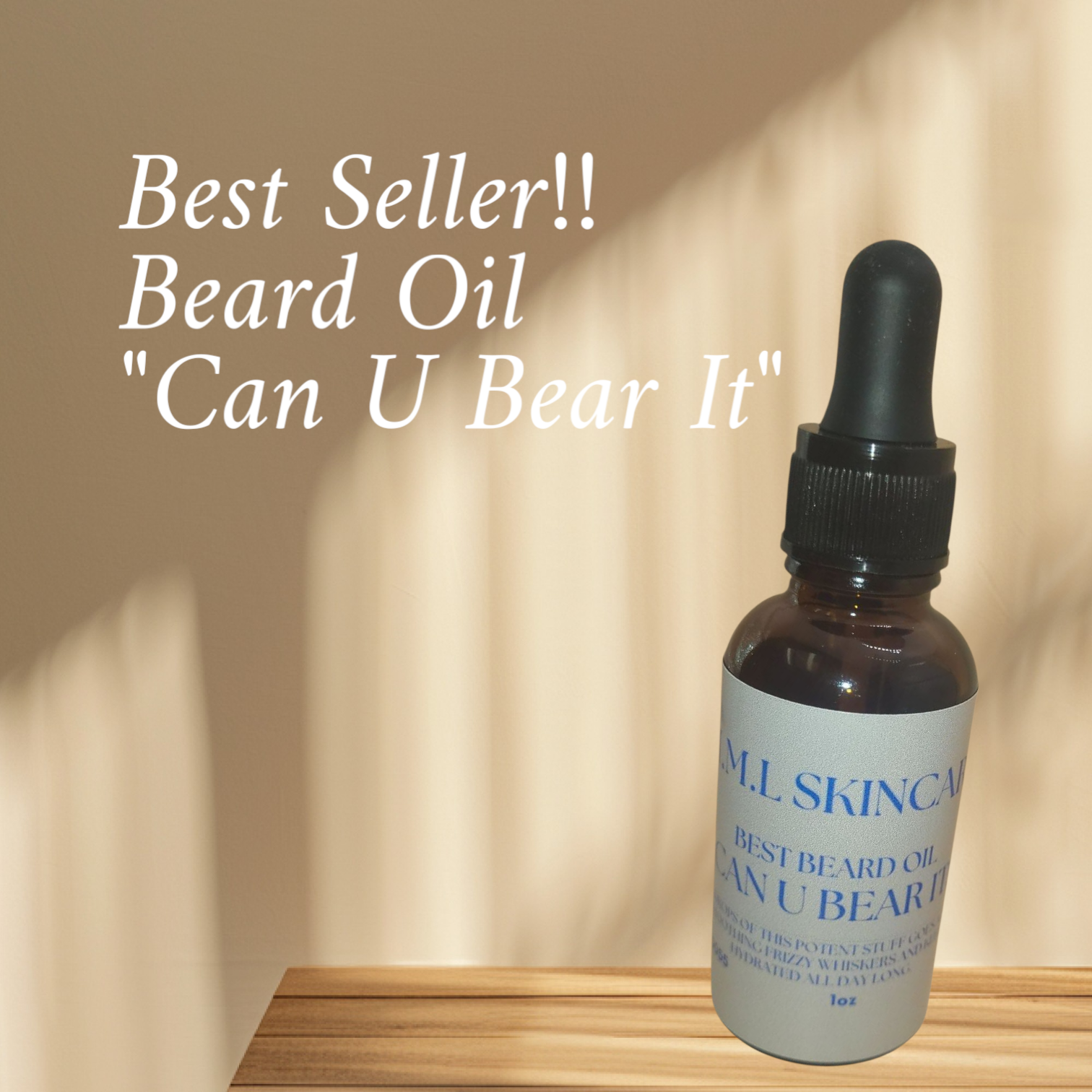 Beard Oil "Can You Bear it!!