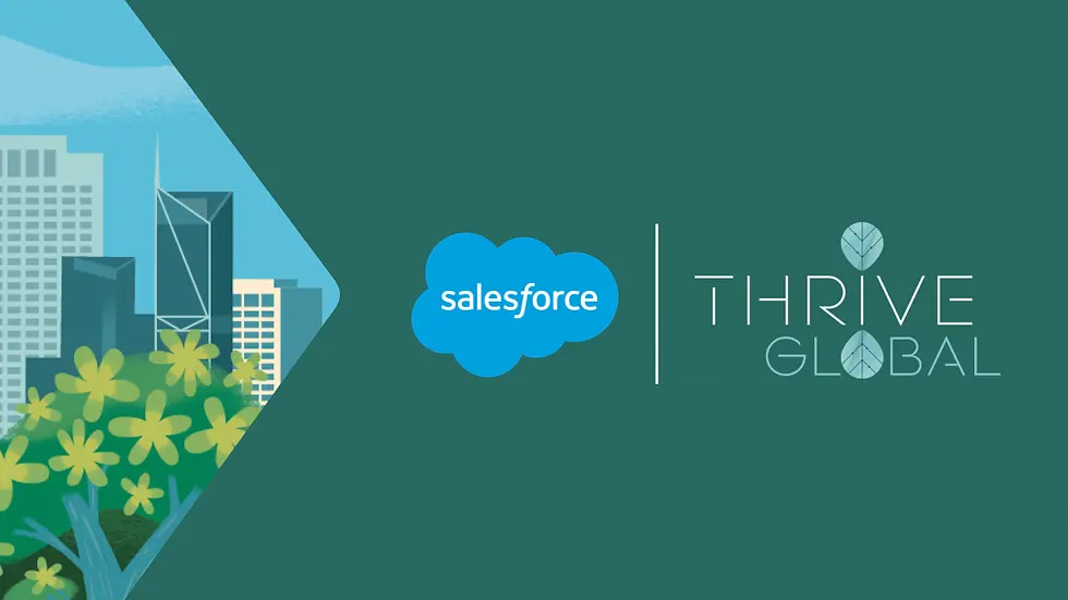 Salesforce and Thrive Global partnership illustrating workplace wellbeing and mental health technology at enterprise scale