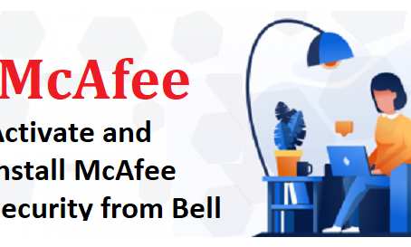 Download, activate, and install McAfee Security from Bell
