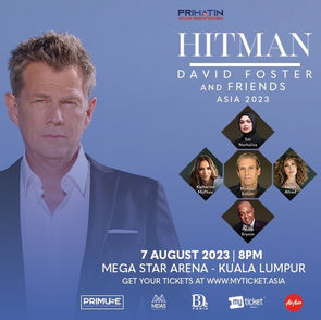 David Foster Live in Kuala Lumpur: The Hitman Tour