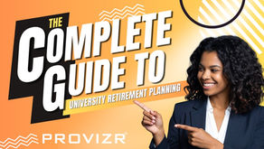 The Complete Guide to University Retirement Planning