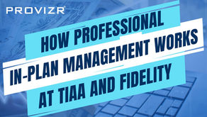 How Professional In-Plan Management Works at TIAA and Fidelity