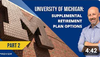 Watch Now: University of Michigan Supplemental Retirement Options