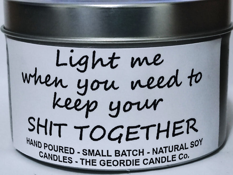Light me when you need to Keep your Shit Together – Funny Candle
