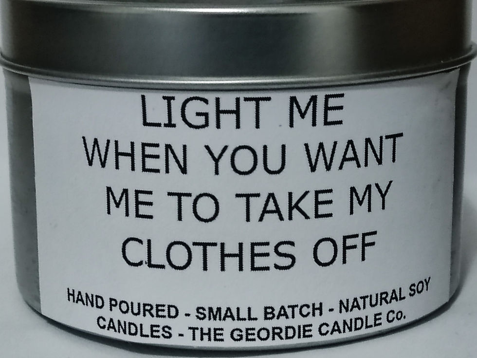 Light Me when you want me to Take My Clothes off – Funny Candle