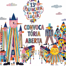 ATÉ 13/07 - CONVOCATÓRIA: 13º ENCONTRO PALHAÇARIA EM TODO LUGAR 2026