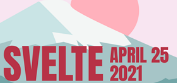 Svelte Summit Spring 2021