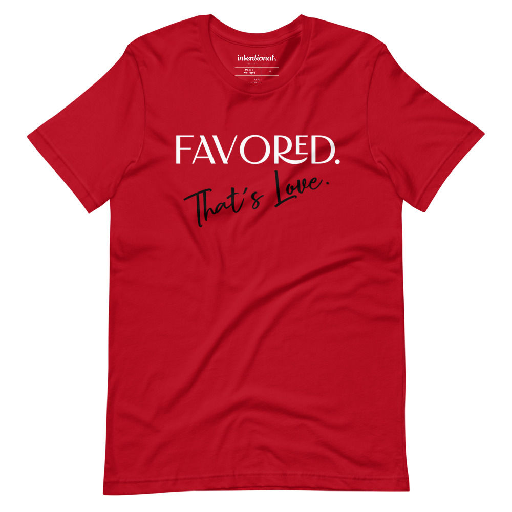 FAVORED - That’s Love (Red Tee)