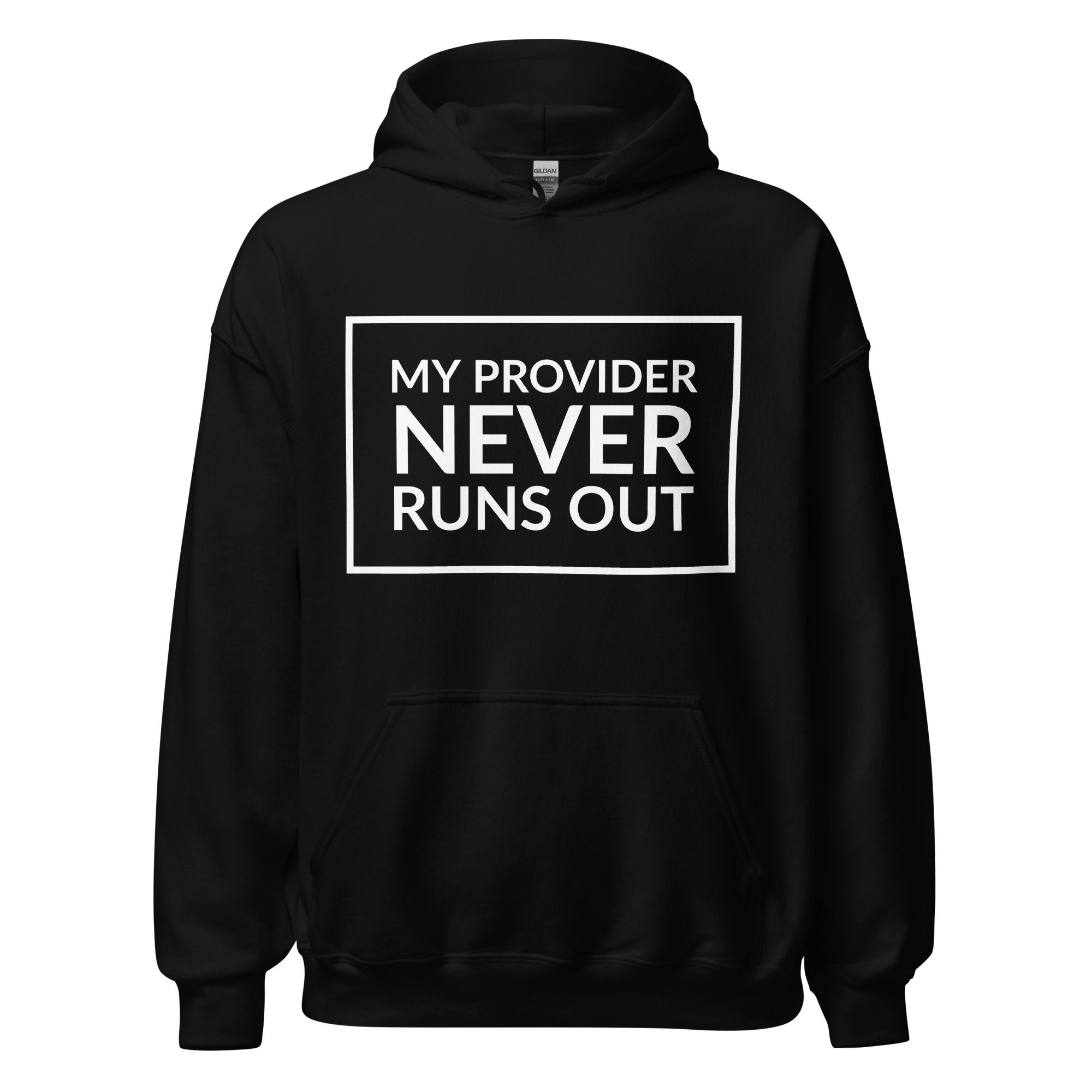 My Provider - Hoodie