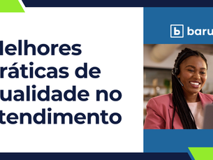 Melhores práticas de qualidade no atendimento