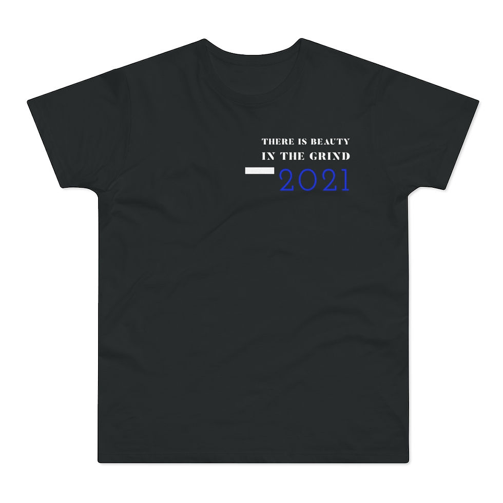 Thumbnail: Beauty in the grind T-shirt