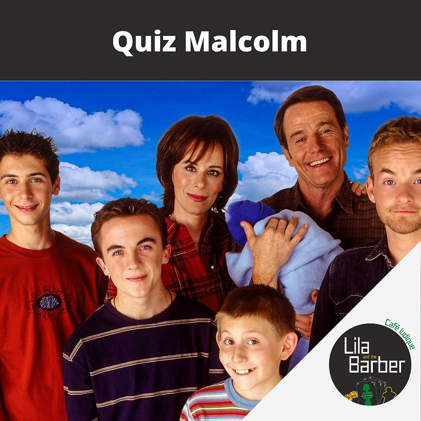 Quiz : Malcolm