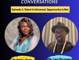 Episode 1: Talent is Universal. Opportunity is Not