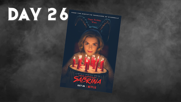 Chilling Adventures Of Sabrina | 31 Days Of Horror
