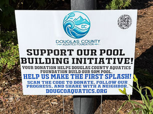 Douglas County Aquatics Foundation Support Us sign at a pool location