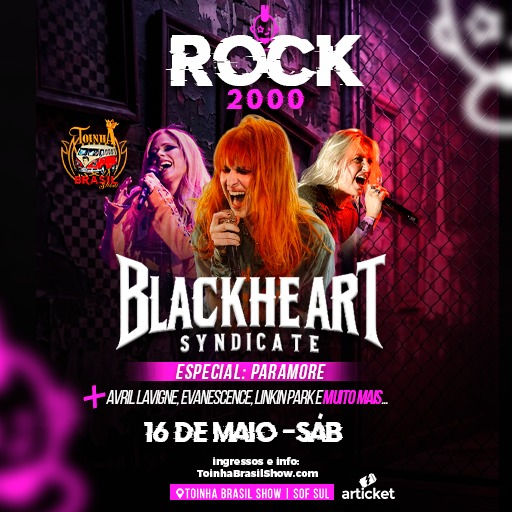 Rock 2000 - Blackheart Syndicate toca Paramore e mais...