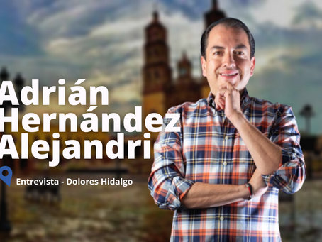 Adrián Hernández Alejandri: “Tengo un compromiso con mi Dolores y con mi gente”