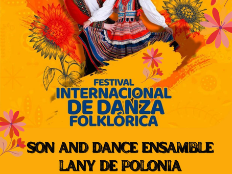 ¡ Es Hoy! el Festival Internacional de Danza Folklórica