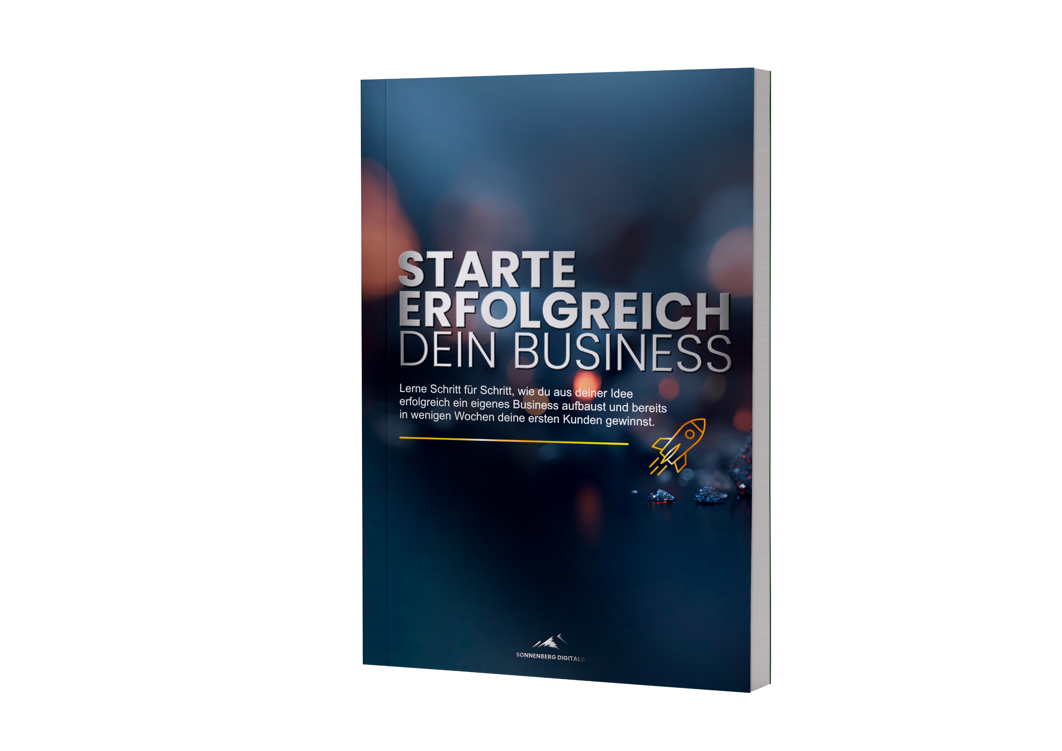 Buchcover mit dem Titel, Starte erfolgreich dein Business, dunkler Hintergrund mit Lichteffekten und kleiner Raketen Grafik