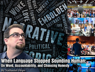 Man in glasses ponders under a word cloud with words like "NARRATIVE." Text: When Language Stopped Sounding Human: By Nathaniel Hope.
