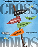 Two Bees Productions Crossroads Saskatoon Fringe 2026 Poster.png