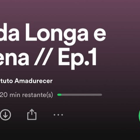 Novo Podcast do Instituto Amadurecer