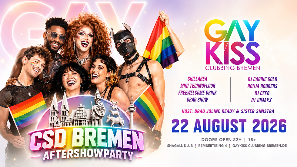 CSD BREMEN 2026 - AFTERSHOW PARTY by GAYKISS CLUBBING