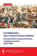 Les Diplomates dans la guerre franco-chinoise