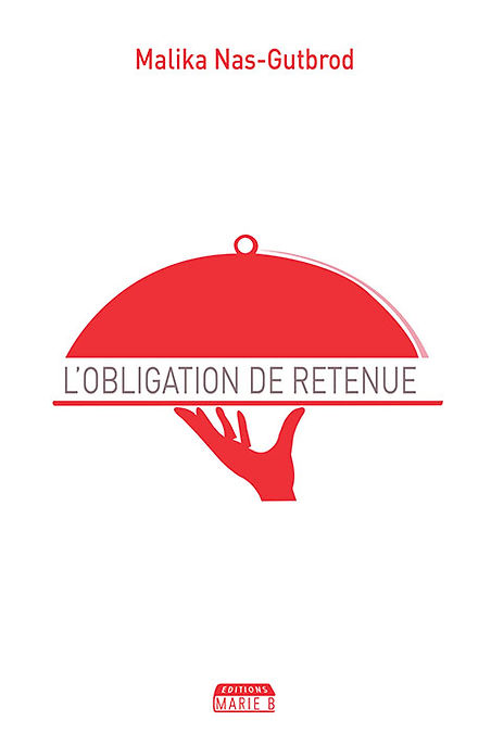 L'obligation de retenue