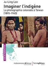 Imaginer l'indigène