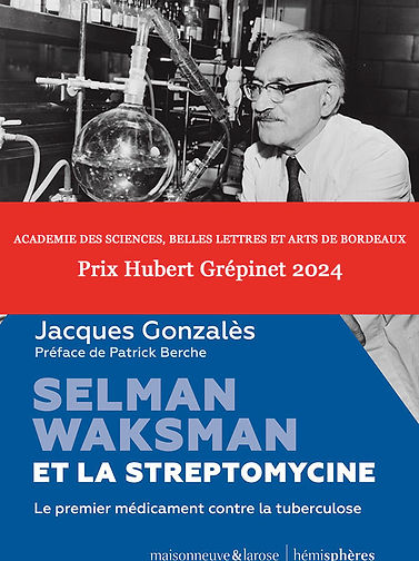 Selman Waksman et la streptomycine