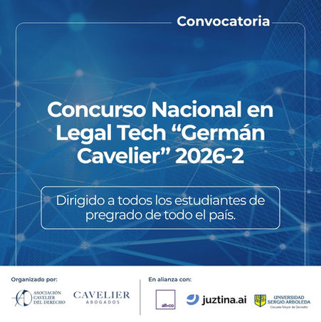 Concurso Nacional de Legal Tech "Germán Cavelier" 2026-2
