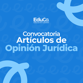 Convocatoria mensual de Artículos de Opinión Jurídica 2026-2