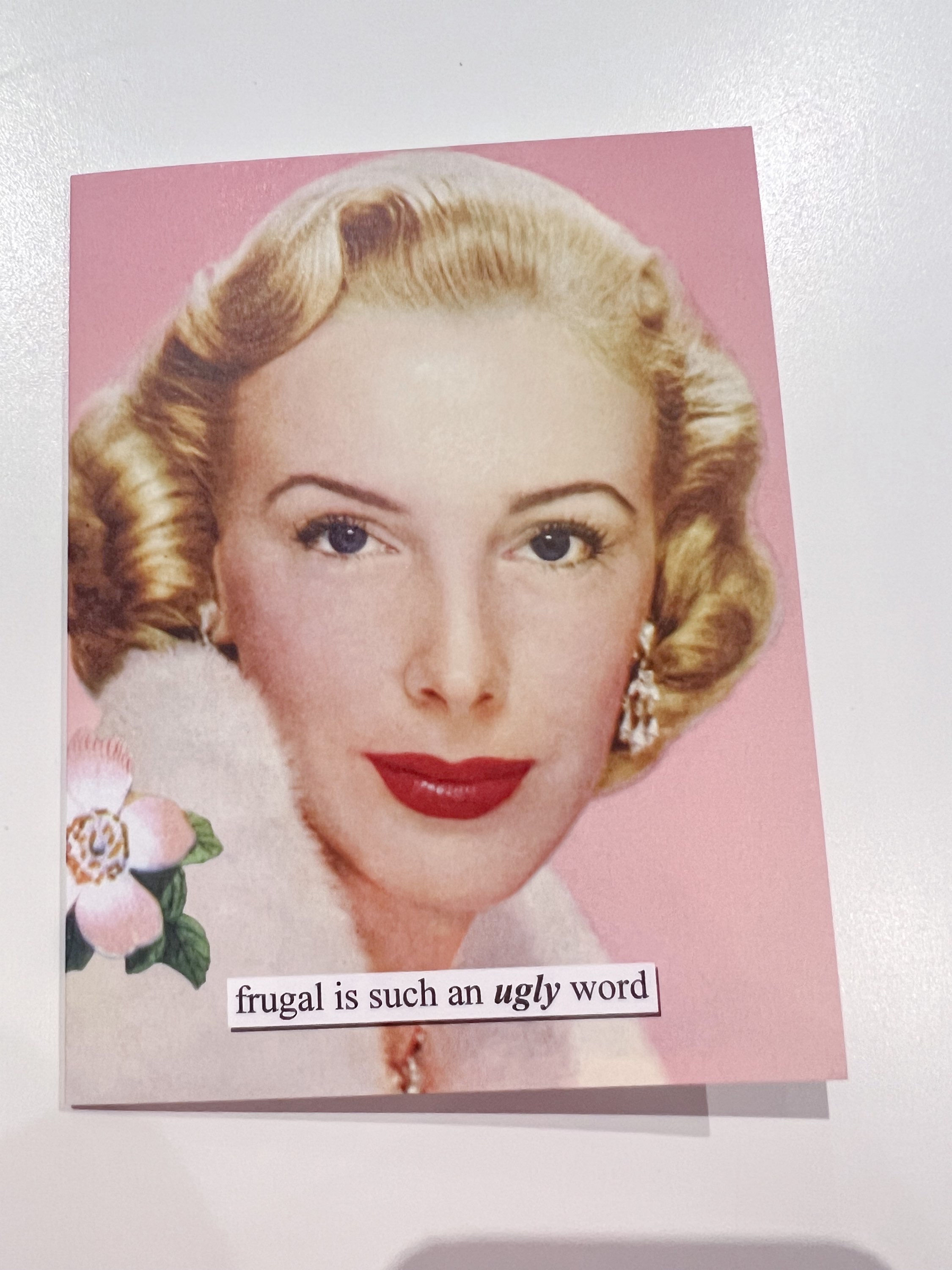 Just Because Card- Frugal