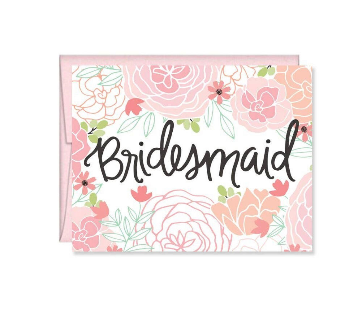 Floral Bridesmaid Blank Greeting Card