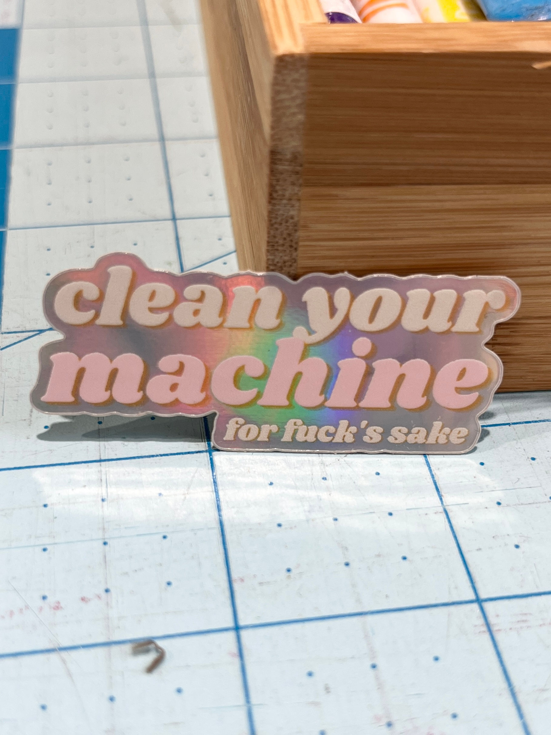 Clean your machine sticker