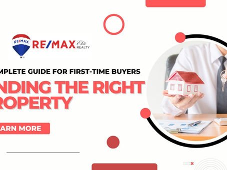 A Complete Guide for First-Time Buyers: Finding the Right Property
