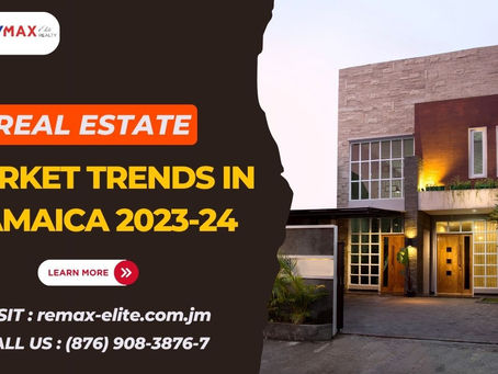 Real Estate Market Trends in Jamaica 2023-24