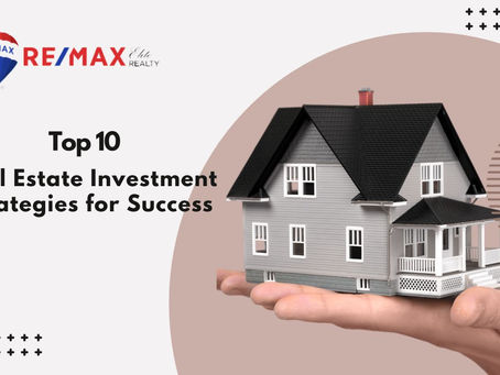 Top 10 Real Estate Investment Strategies for Success