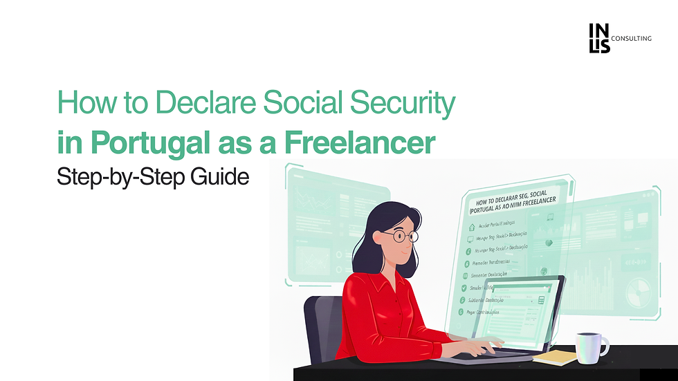 How to Declare Social Security in Portugal as a Freelancer