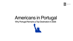 Americans in Portugal: Why Portugal Remains a Top Destination in 2026
