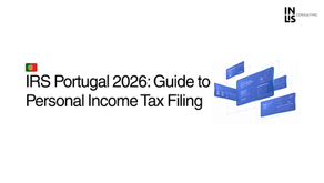 IRS Portugal 2026: Guide to Personal Income Tax Filing