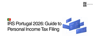 IRS Portugal 2026: Guide to Personal Income Tax Filing
