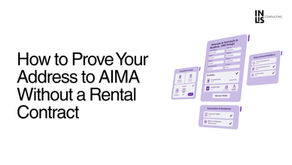 How to Prove Your Address to AIMA Without a Rental Contract